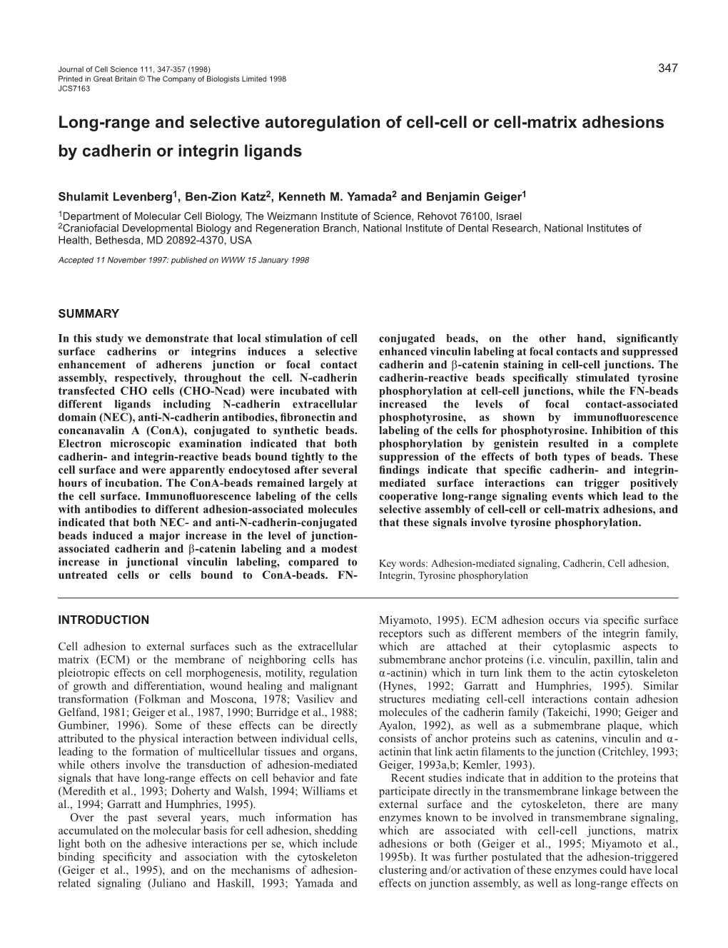 Long-Range and Selective Autoregulation of Cell-Cell Or Cell-Matrix Adhesions by Cadherin Or Integrin Ligands