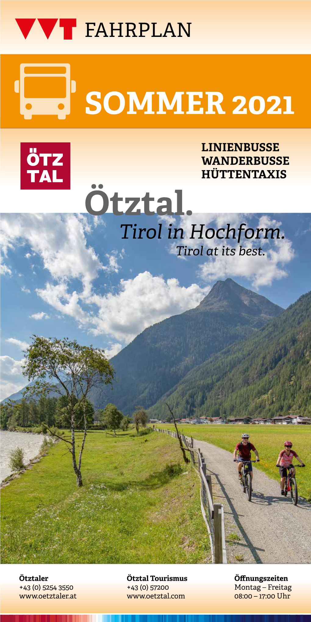 Ötztal. Hiking Shuttle Umhausen - Niederthai, Hiking Shuttle Längenfeld - Gries.Tirol in Hochform