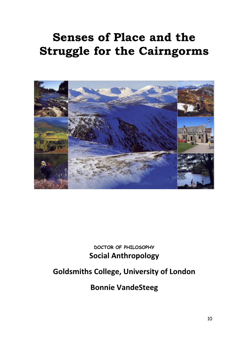 Senses of Place and the Struggle for the Cairngorms