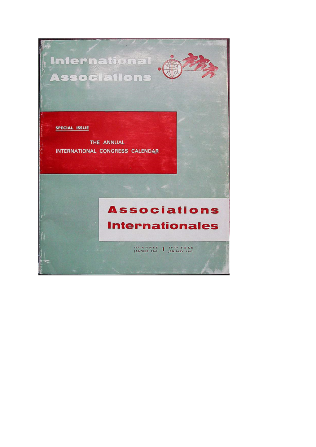 International Congress Calendar; Each Issue Contains 64-120 Pages
