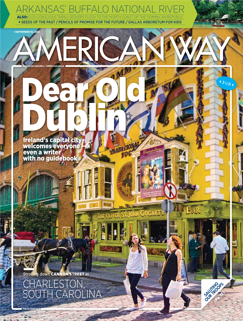 Dublin Ireland’S Capital City Welcomes Everyone — Even a Writer with No Guidebook