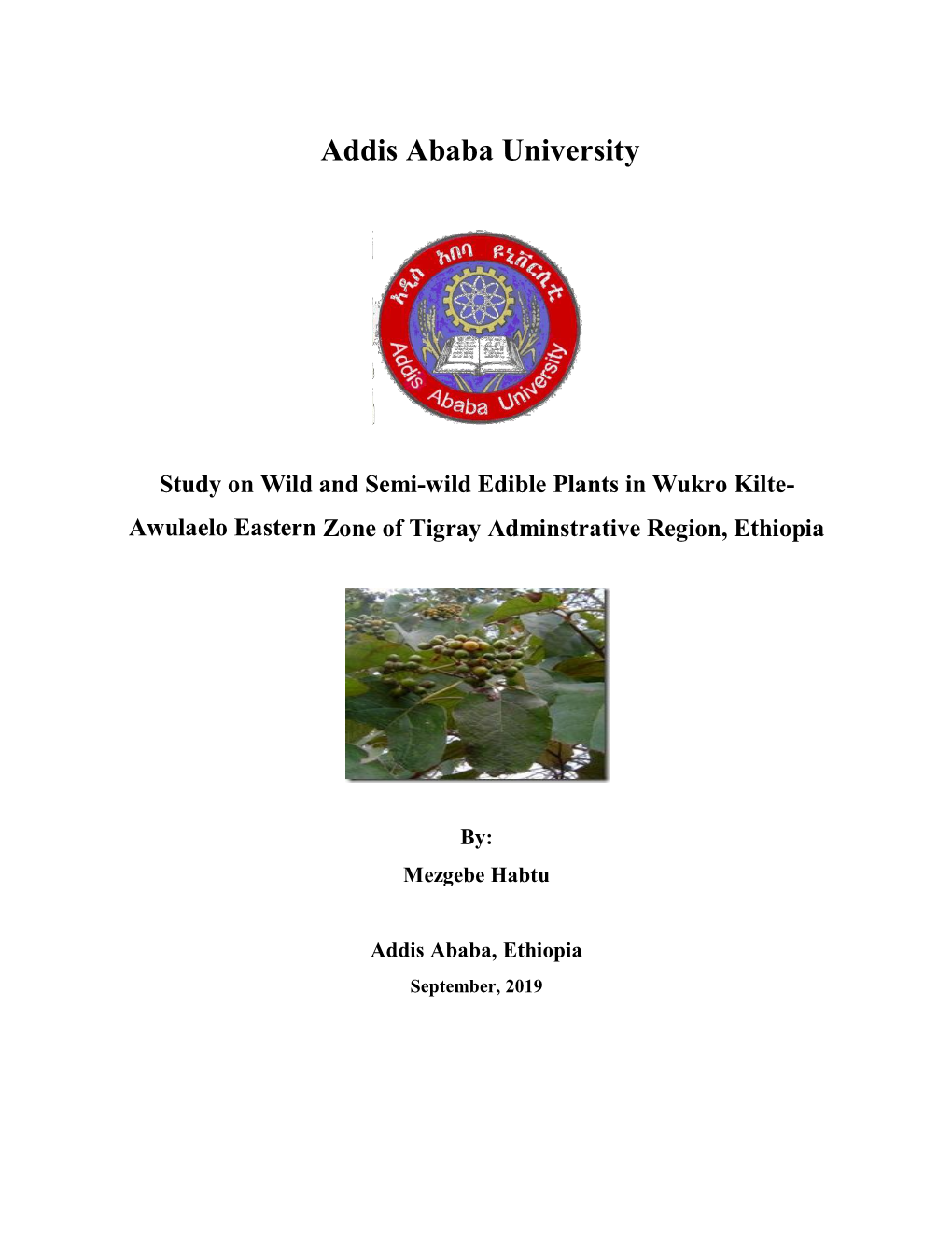 Addis Ababa University Study on Wild And