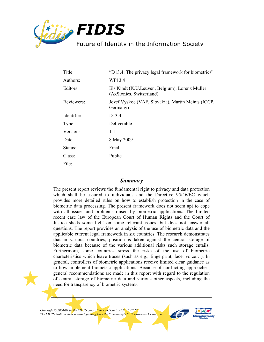 Future of Identity in the Information Society Summary