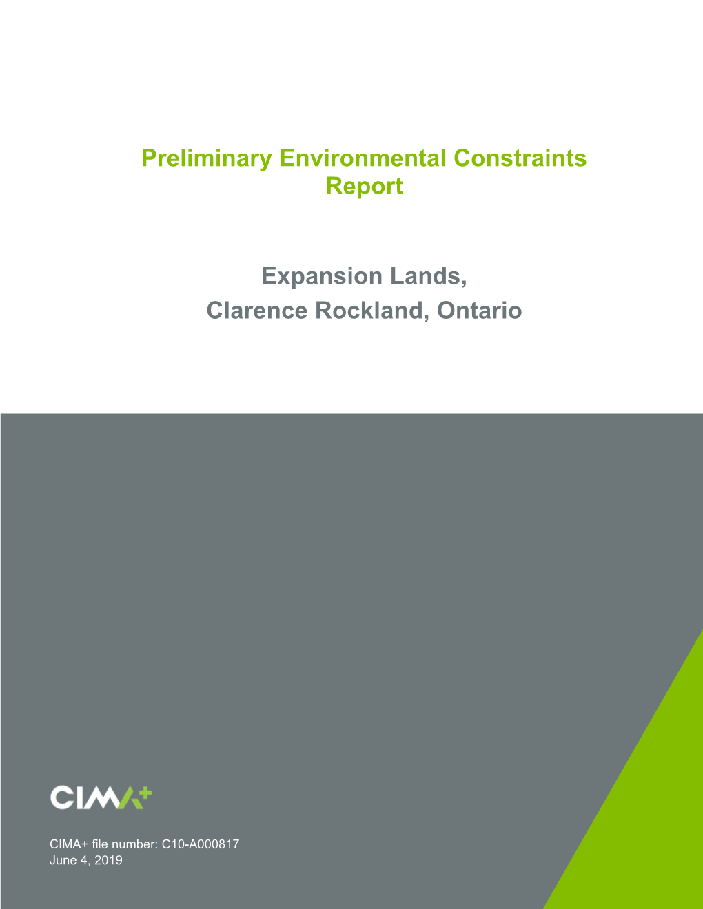 Preliminary Environmental Constraints Report Expansion Lands, Clarence Rockland, Ontario June 4, 2019