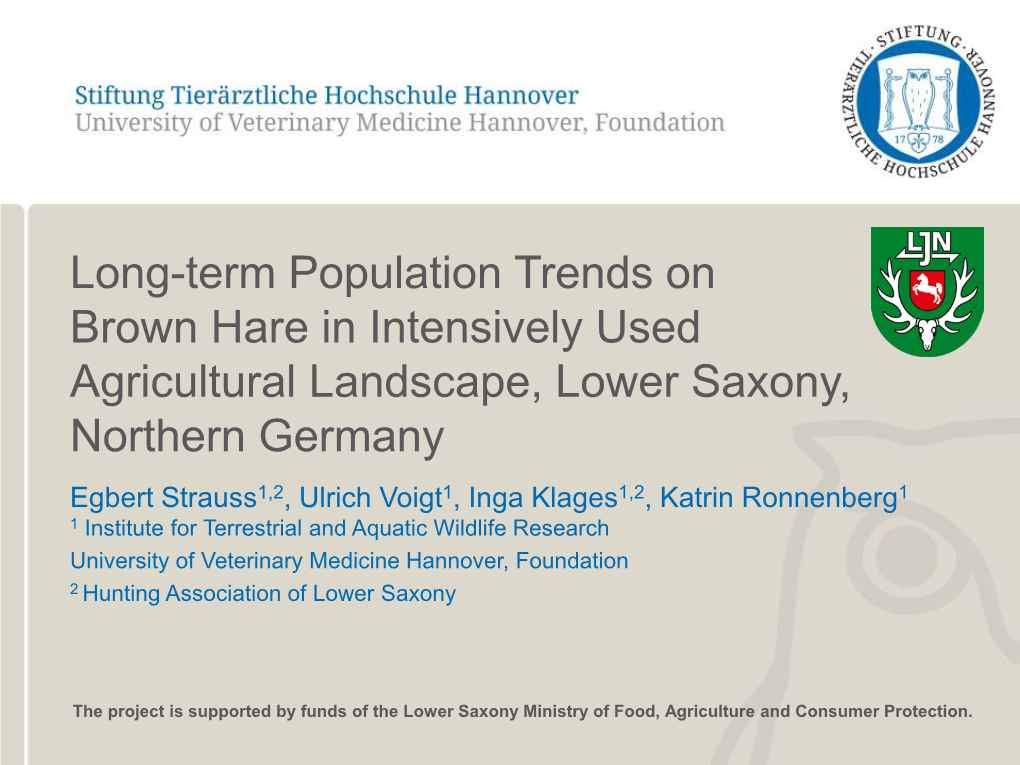 Long-Term Population Trends on Brown Hare in Intensively Used