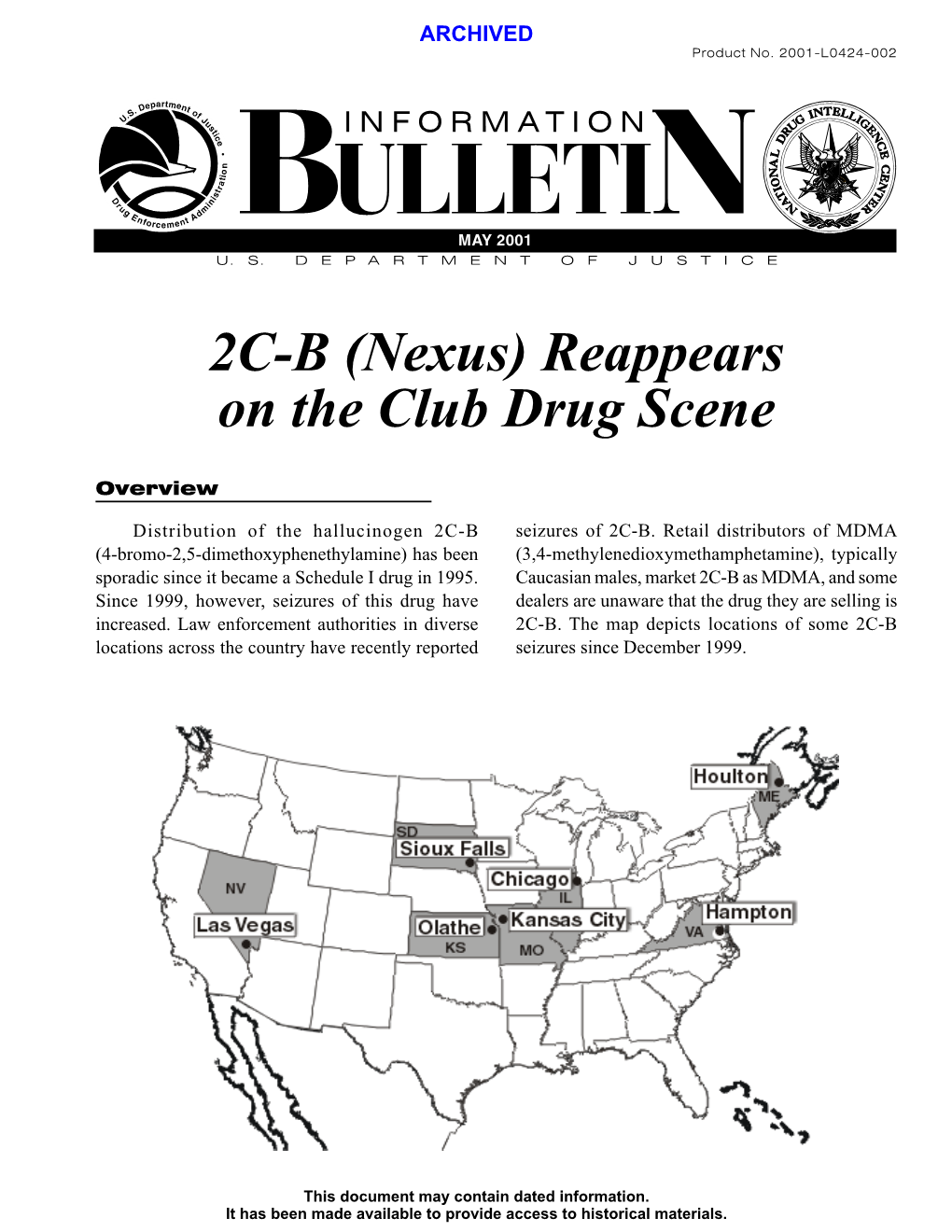 2C-B (Nexus) Reappears on the Club Drug Scene