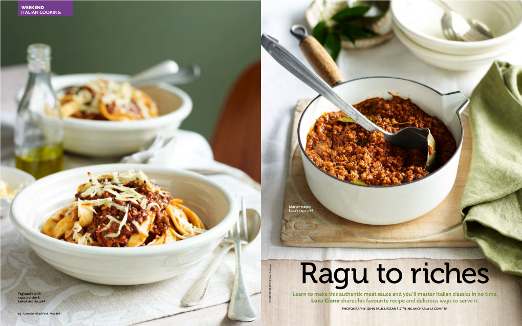 Ragu to Riches a T Agliatelle with L Earn to Make This Authentic Meat Sauce and You’Ll Master Italian Classics in No Time