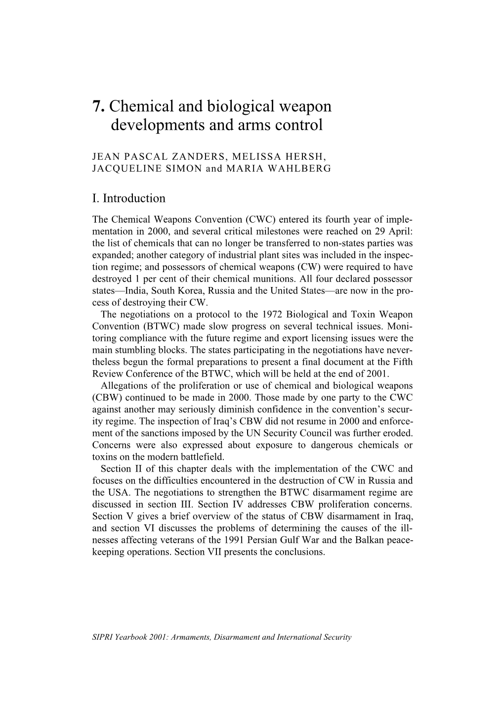 Chemical and Biological Weapon Developments and Arms Control