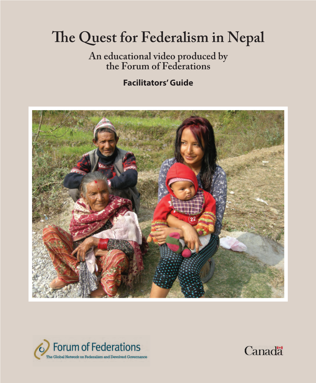 The Quest for Federalism in Nepal