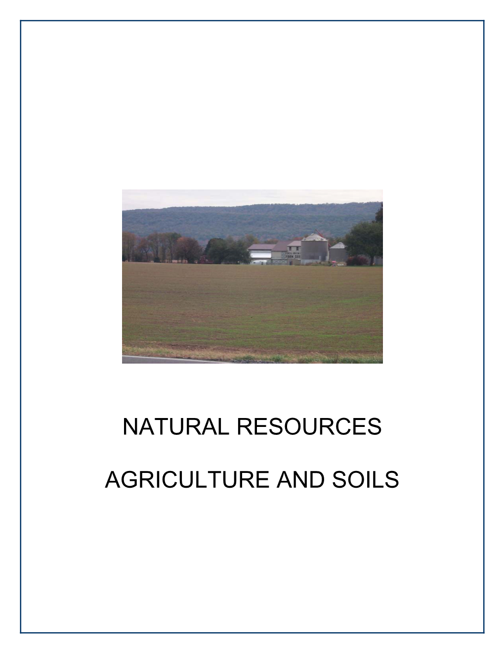 Natural Resources Agriculture and Soils
