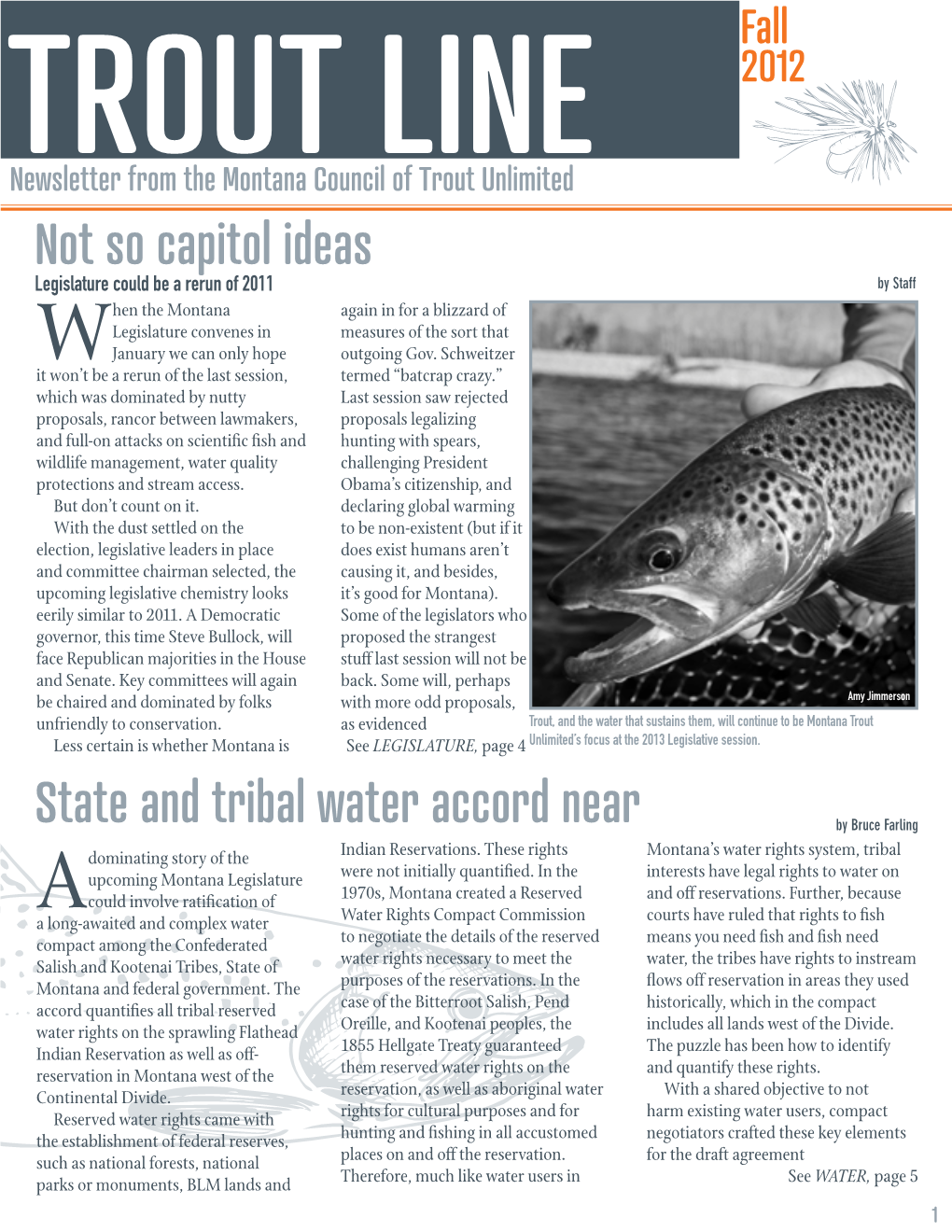 Not So Capitol Ideas State and Tribal Water Accord Near