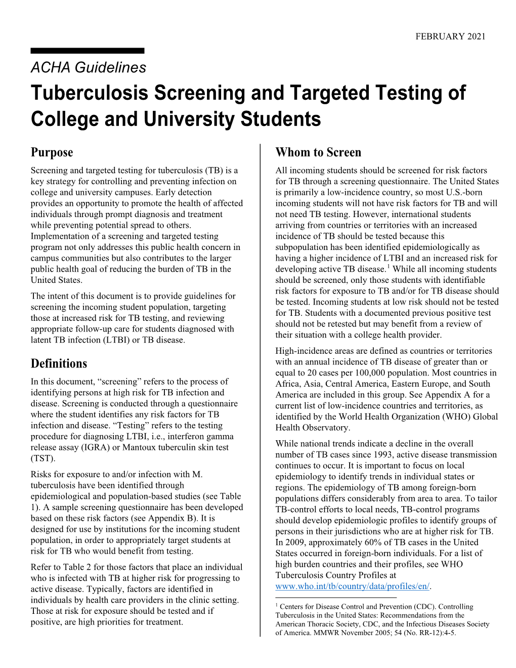 Tuberculosis Screening and Targeted Testing of College and University Students