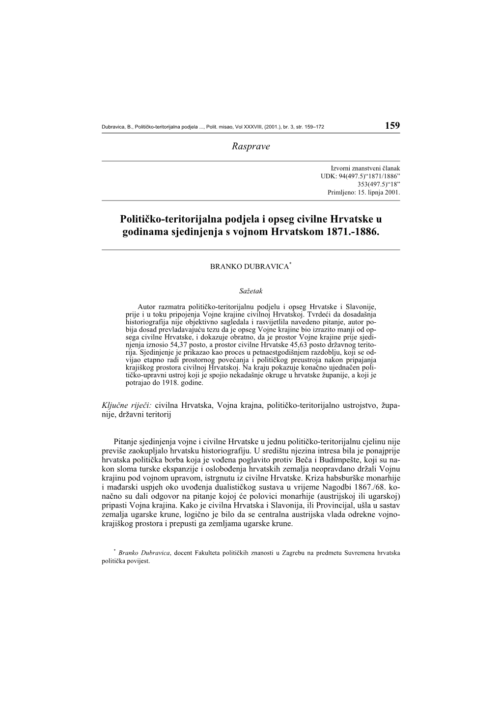 Političko-Teritorijalna Podjela I Opseg Civilne Hrvatske U Godinama Sjedinjenja S Vojnom Hrvatskom 1871.-1886