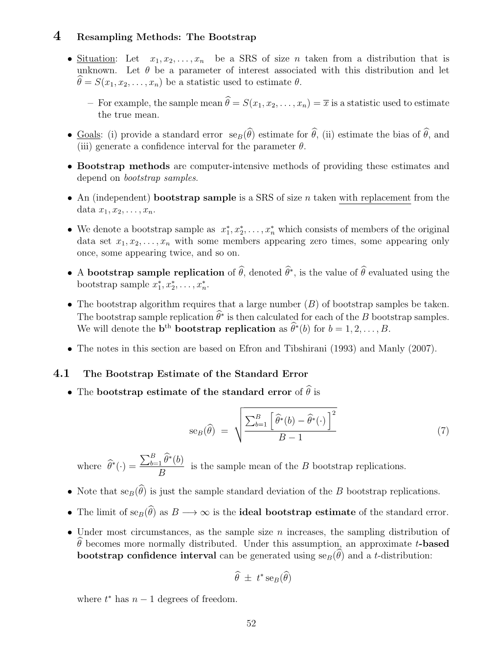 4 Resampling Methods: the Bootstrap • Situation: Let X 1,X2,...,Xn Be A