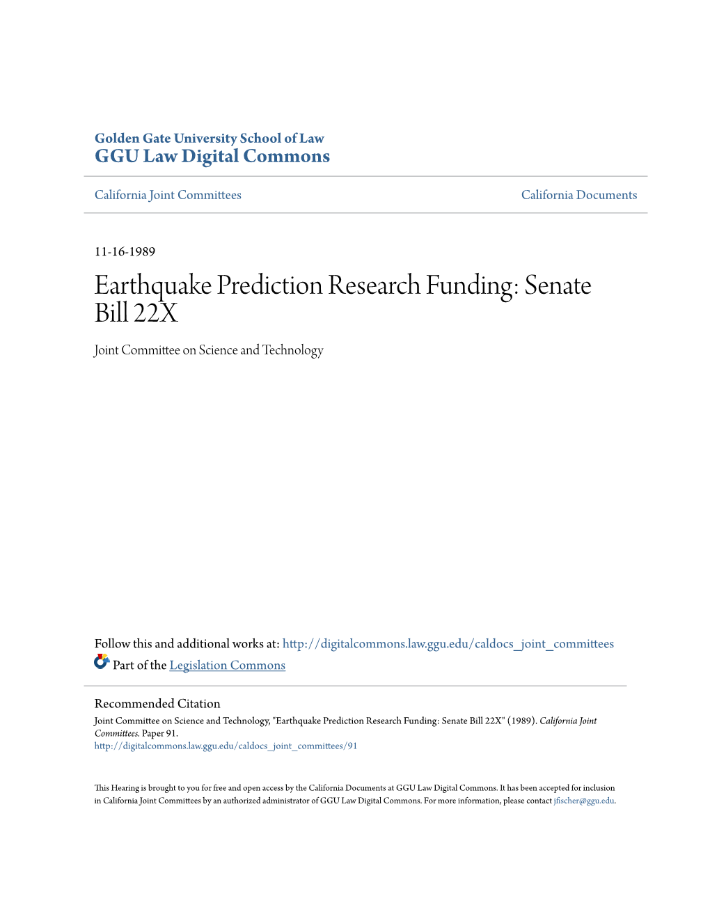 Earthquake Prediction Research Funding: Senate Bill 22X Joint Committee on Science and Technology