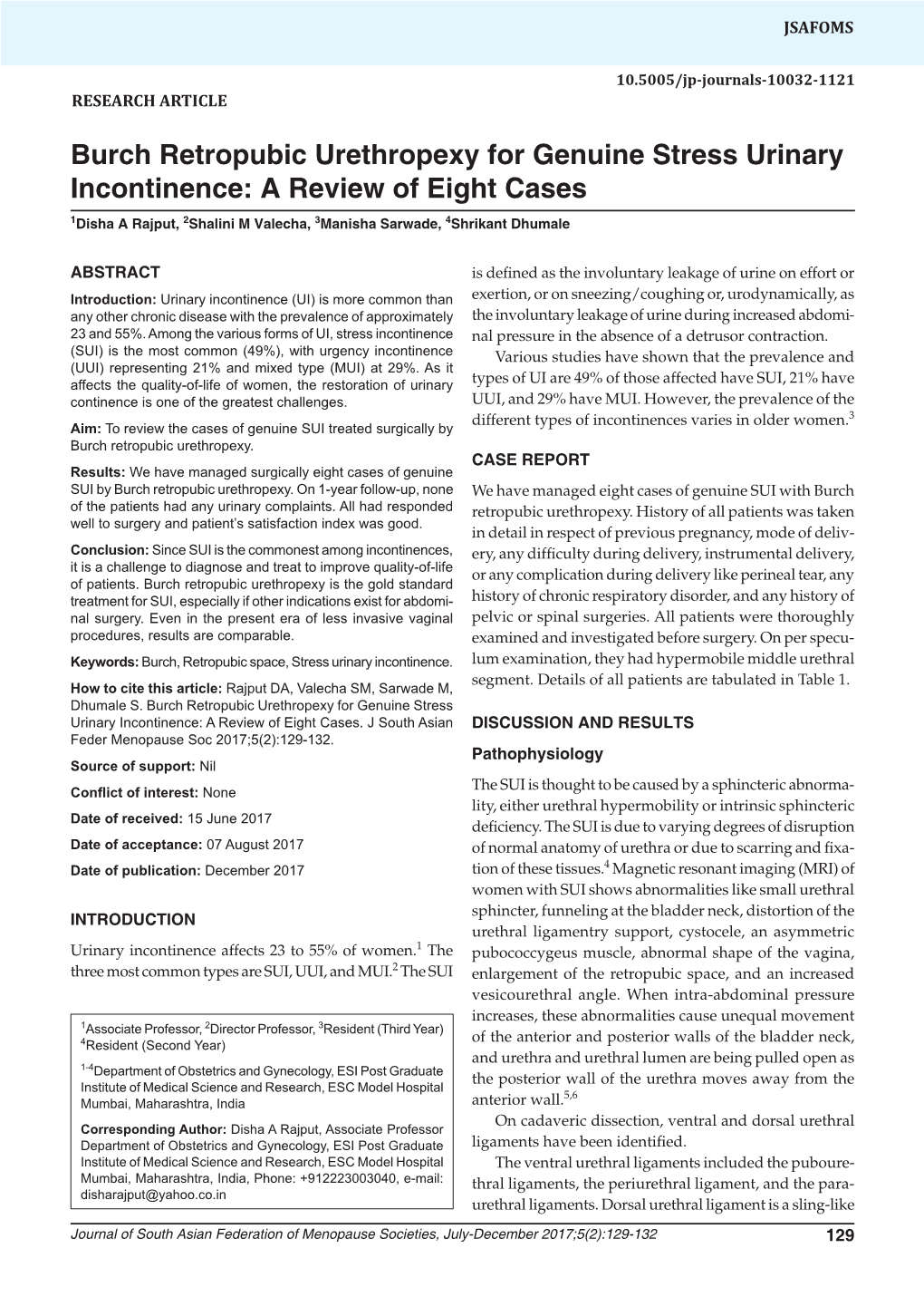 Burch Retropubic Urethropexy for Genuine Stress Urinary Incontinence: a Review of Eight Cases 1Disha a Rajput, 2Shalini M Valecha, 3Manisha Sarwade, 4Shrikant Dhumale