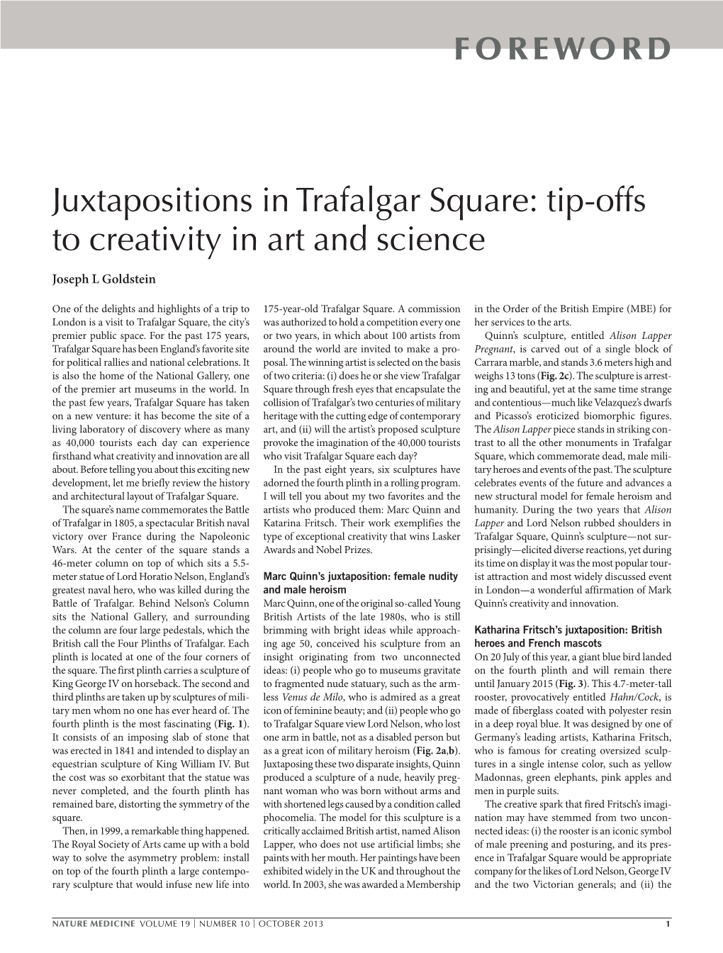 2013: Juxtapositions in Trafalgar Square: Tip-Offs to Creativity in Art