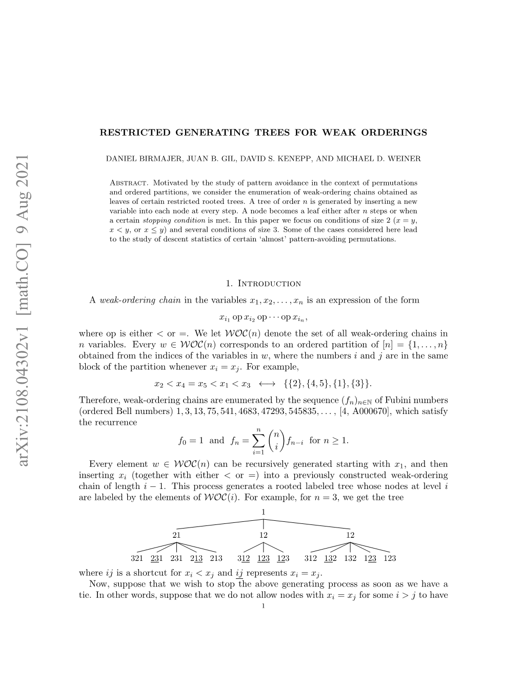 Restricted Generating Trees for Weak Orderings 11