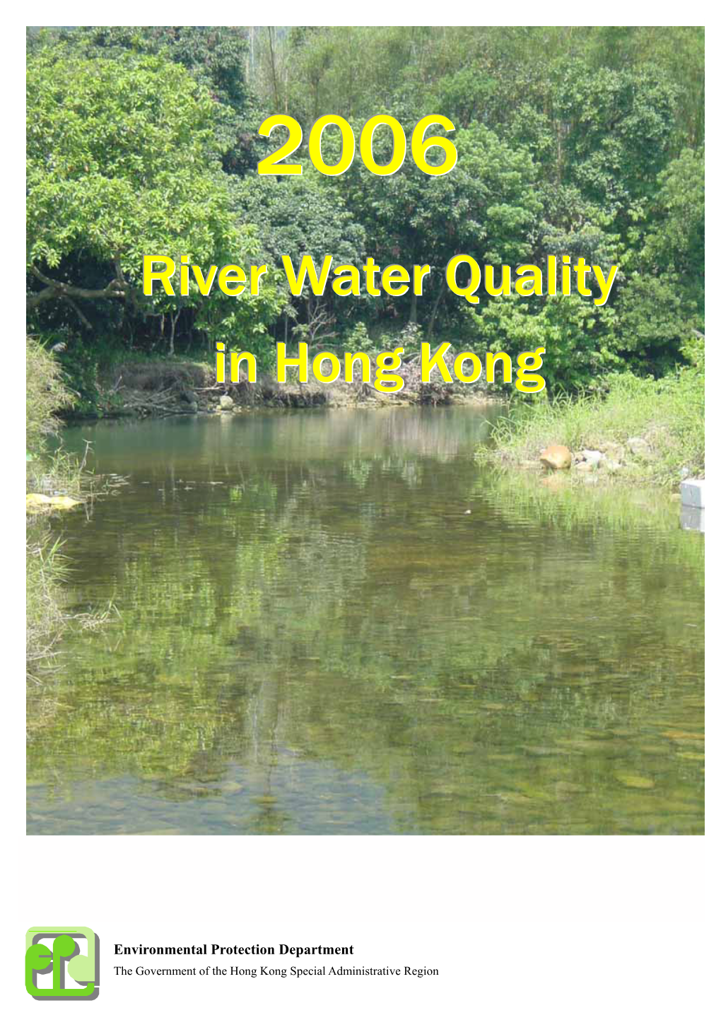 River Water Quality in Hong Kong in 2006