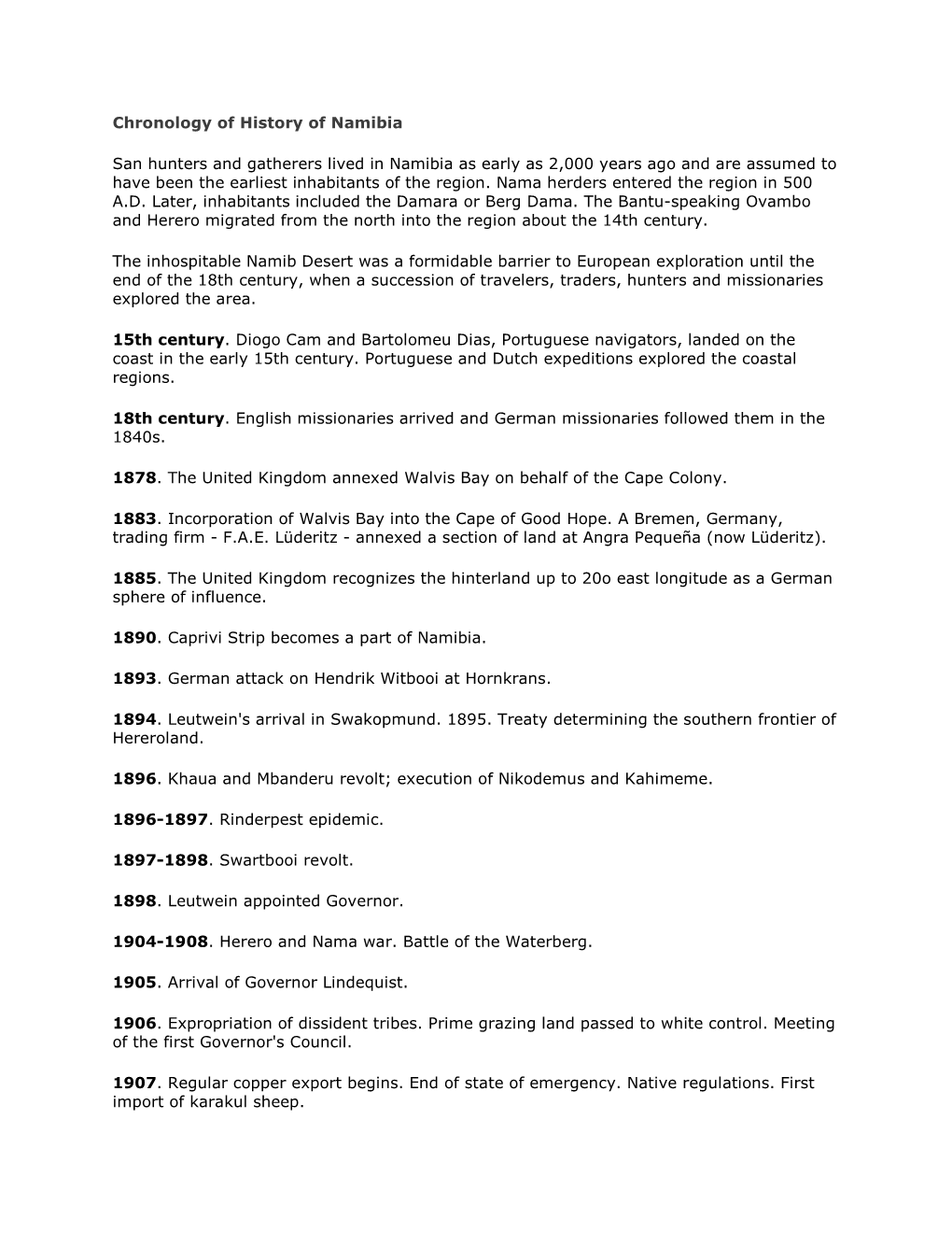 Chronology of History of Namibia San Hunters and Gatherers Lived In