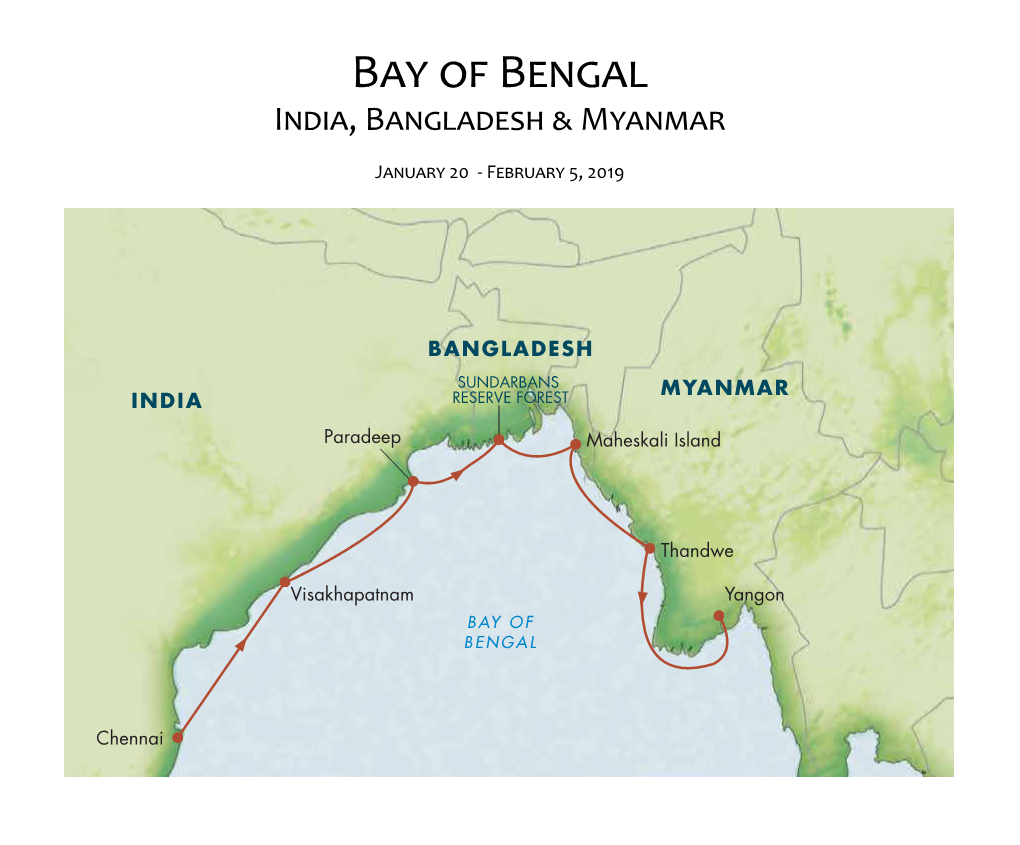 India, Bangladesh, and Myanmar Field Report
