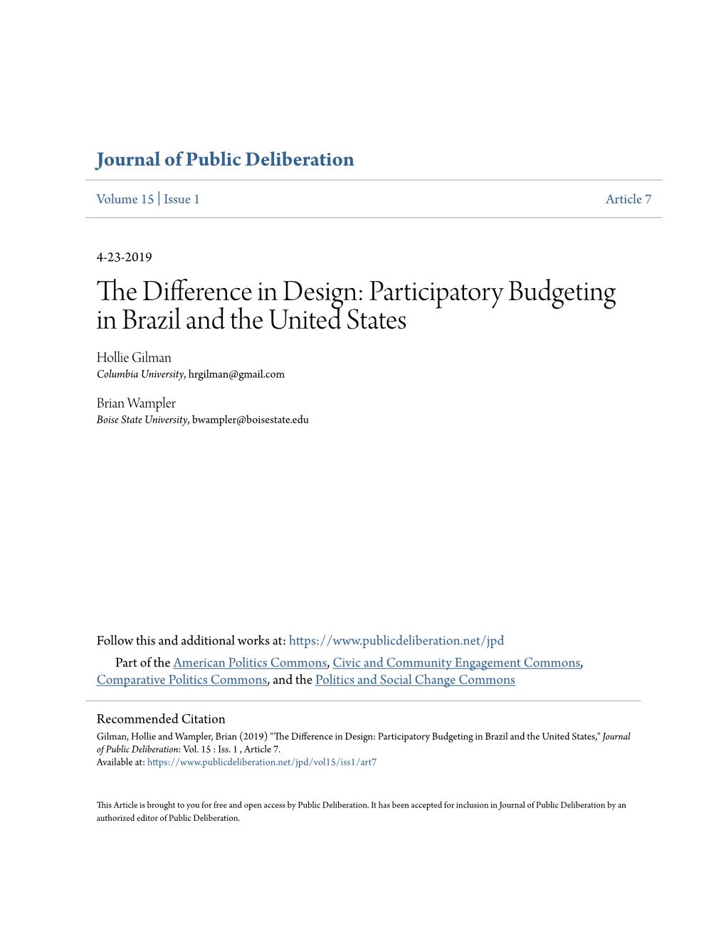 Participatory Budgeting in Brazil and the United States Hollie Gilman Columbia University, Hrgilman@Gmail.Com