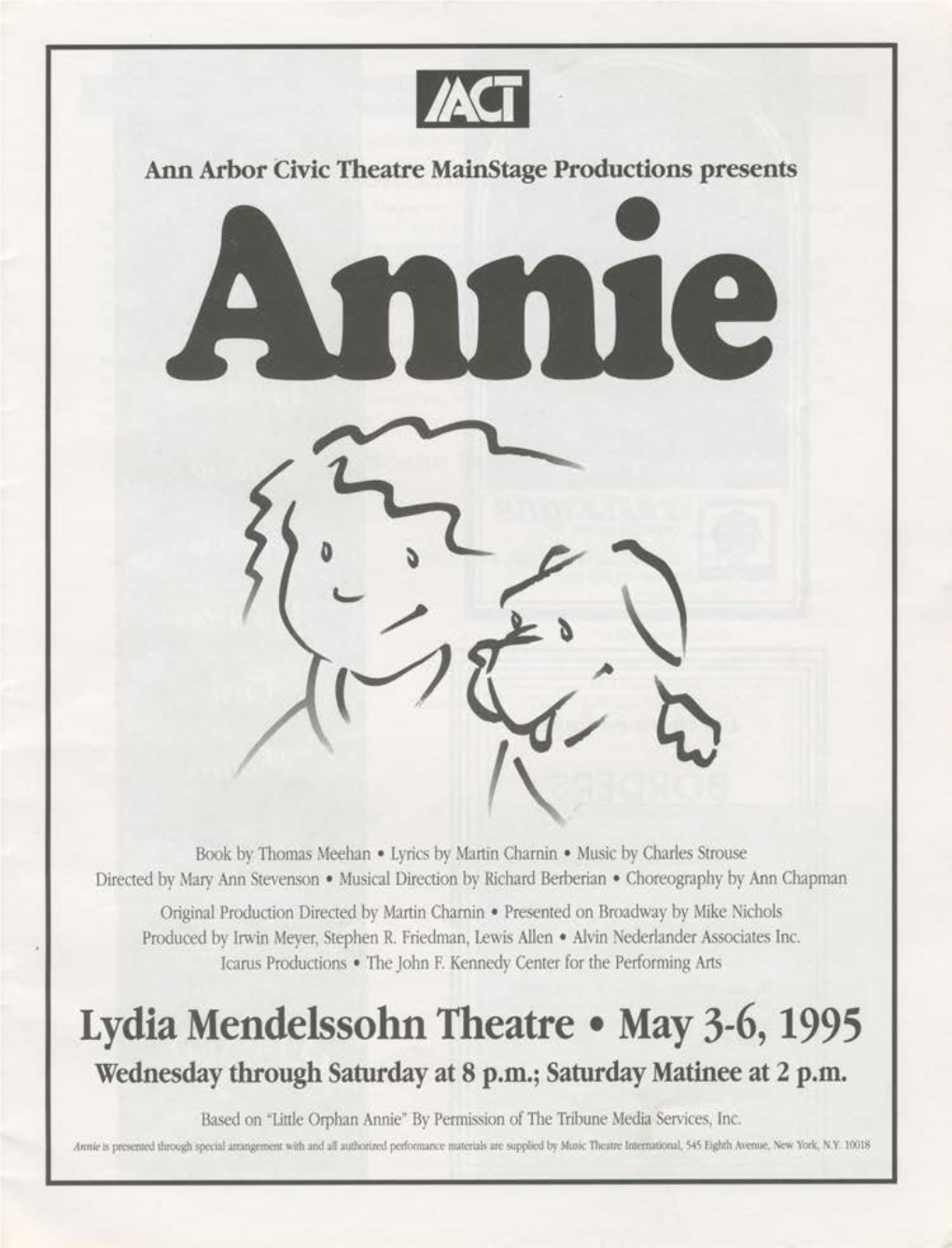 Lydia Mendelssohn Theatre • May 3-6, 1995 Wednesday Through Saturday at 8 P.M.; Saturday Matinee at 2 P.M