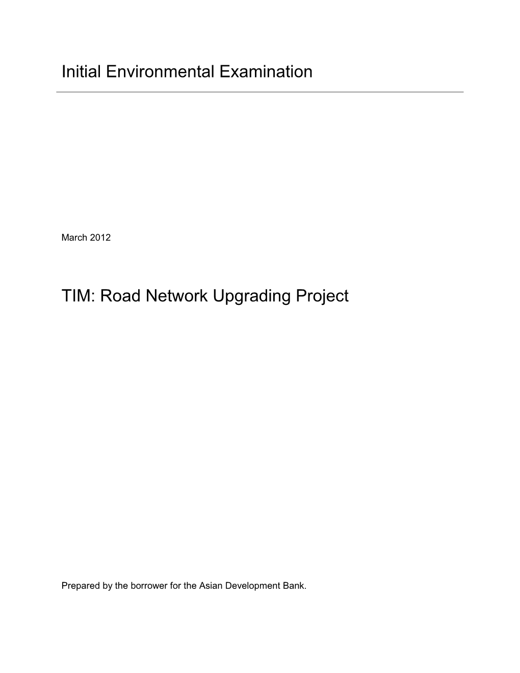 IEE: Timor-Leste: Tibar-Gleno Subproject Road, Road Network