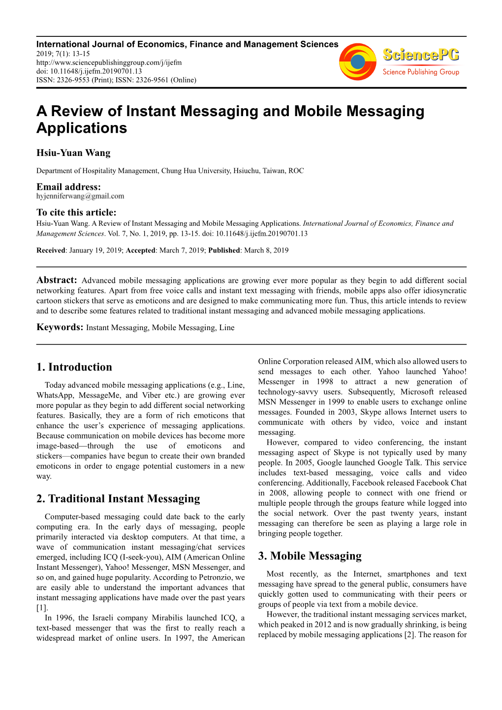 A Review of Instant Messaging and Mobile Messaging Applications