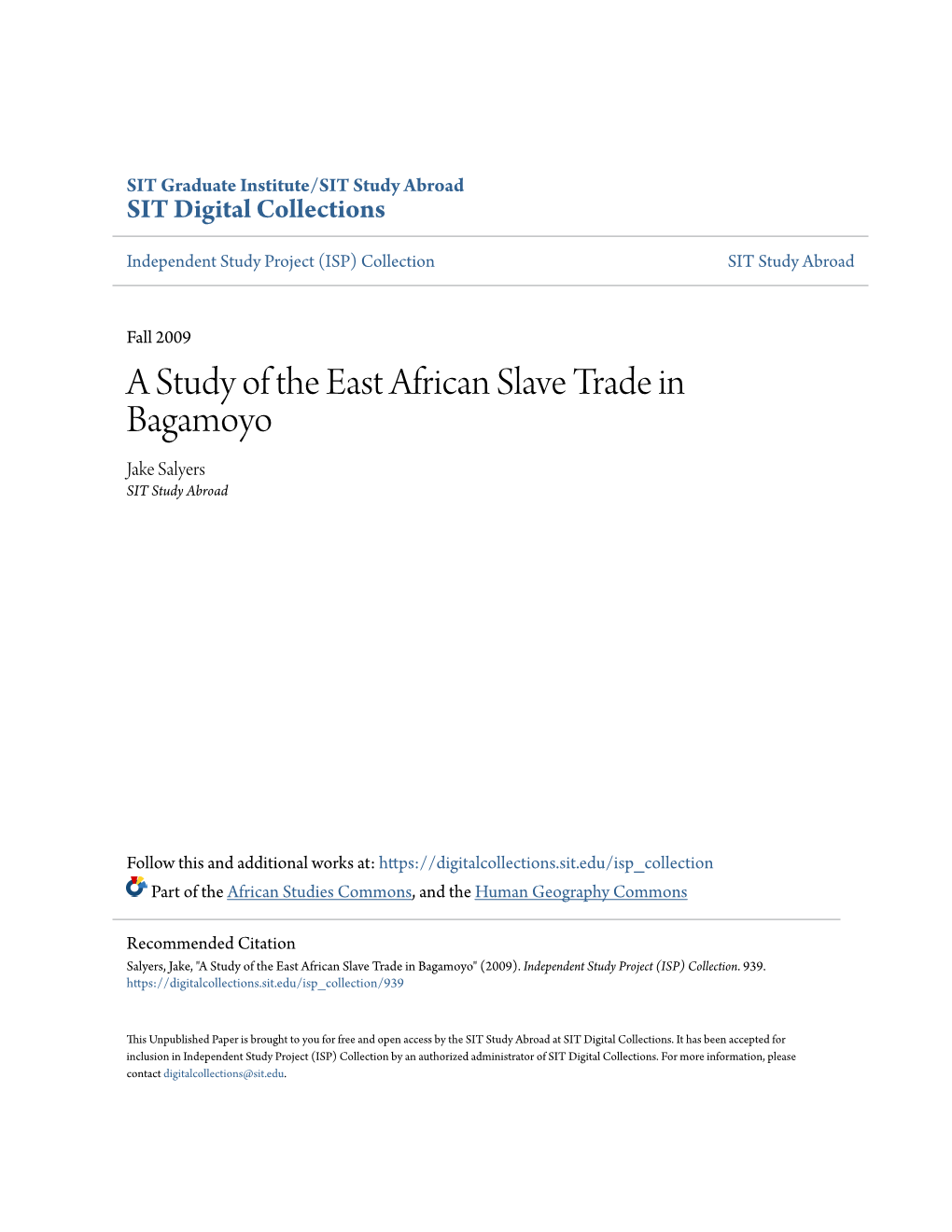 A Study of the East African Slave Trade in Bagamoyo Jake Salyers SIT Study Abroad