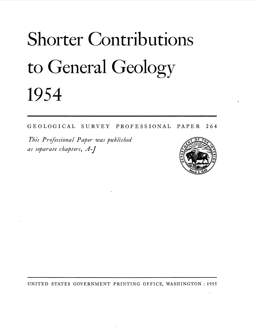 Shorter Contributions to General Geology 1954