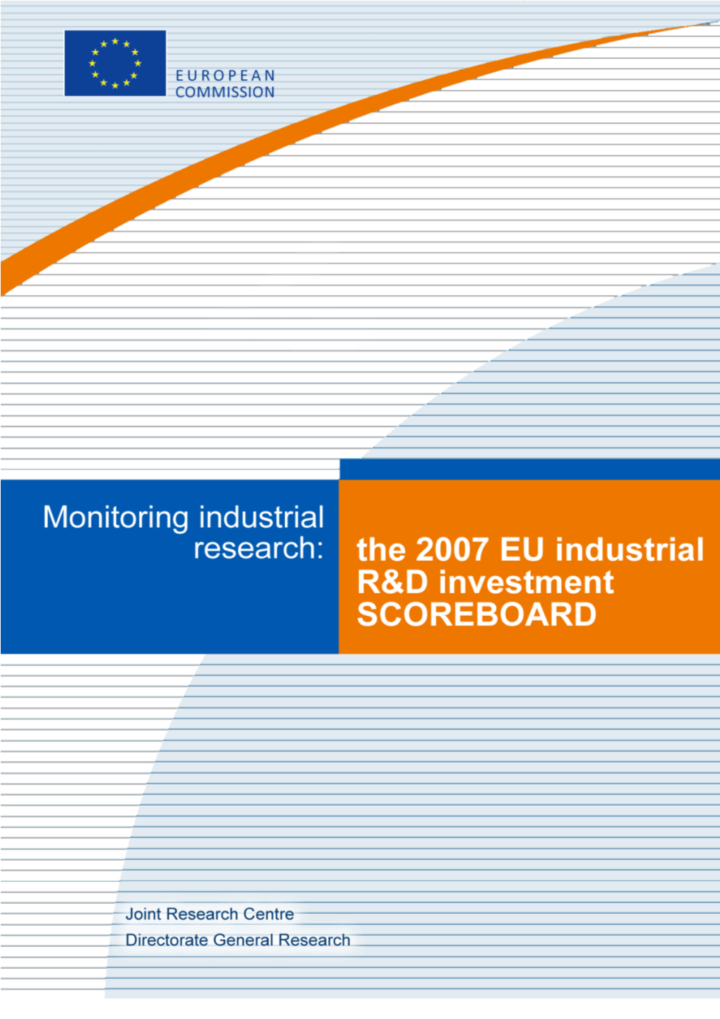 PDF the 2007 EU Industrial R&D Investment Scoreboard