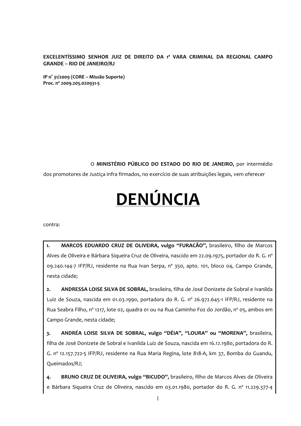 DENÚNCIA Contra