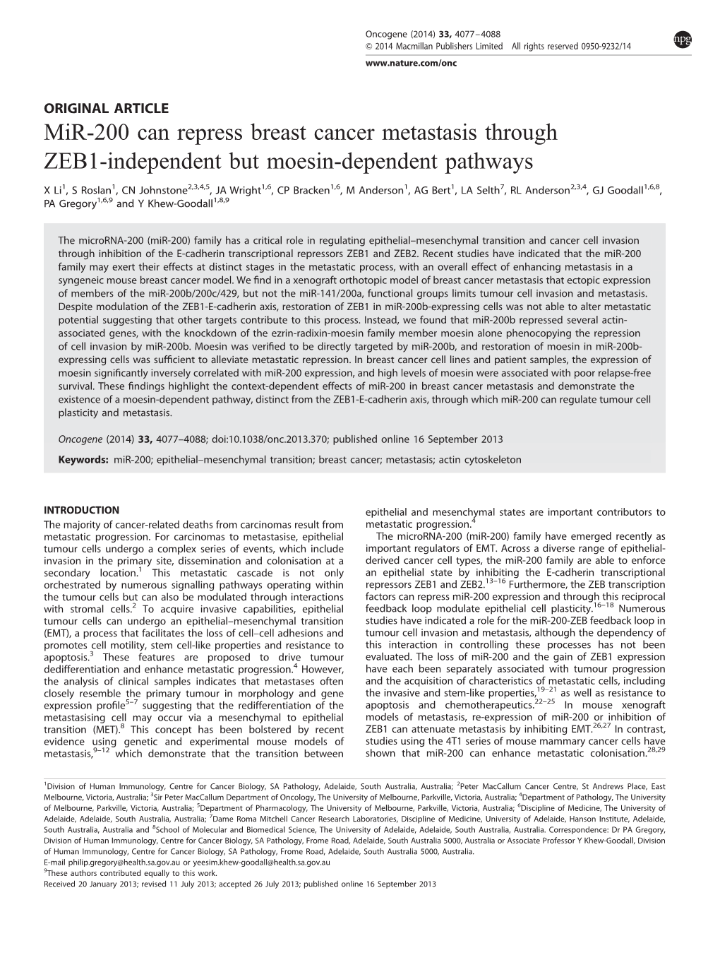Mir-200 Can Repress Breast Cancer Metastasis Through ZEB1-Independent but Moesin-Dependent Pathways