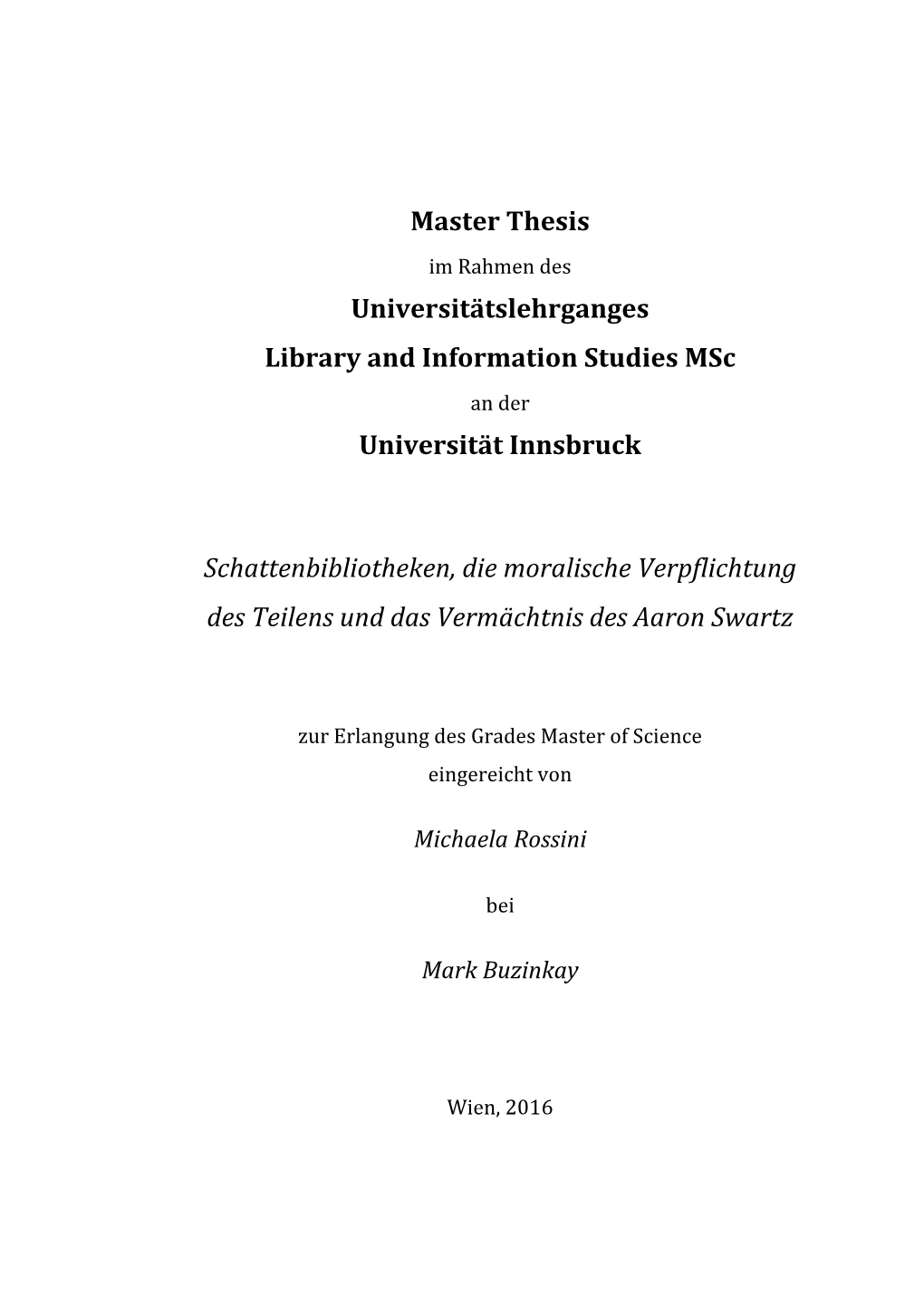 Master Thesis Universitätslehrganges Library and Information Studies