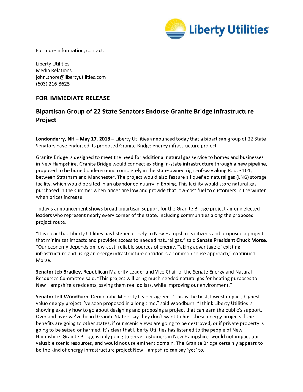 FOR IMMEDIATE RELEASE Bipartisan Group of 22 State Senators Endorse Granite Bridge Infrastructure Project