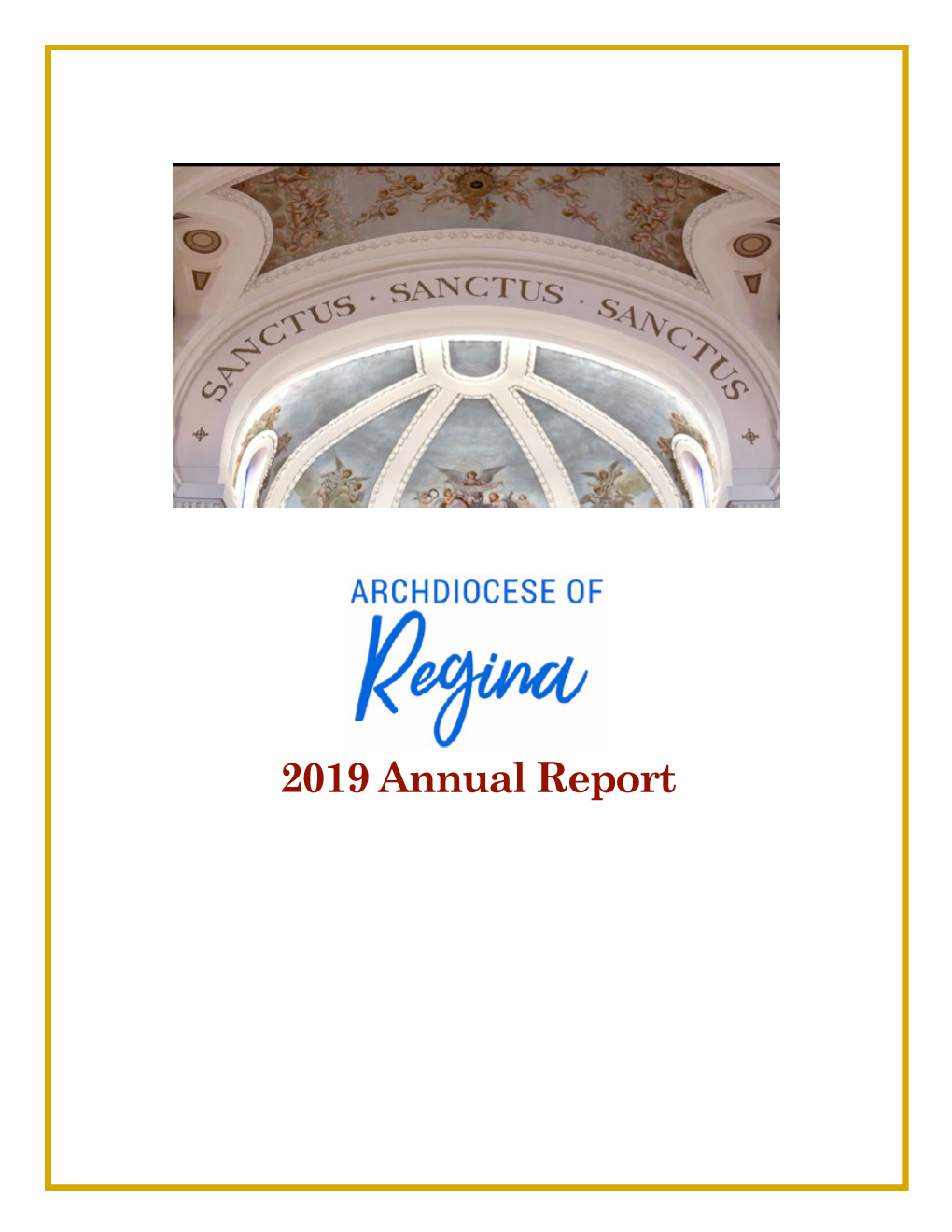 Archdiocese of Regina 2019 Annual Report