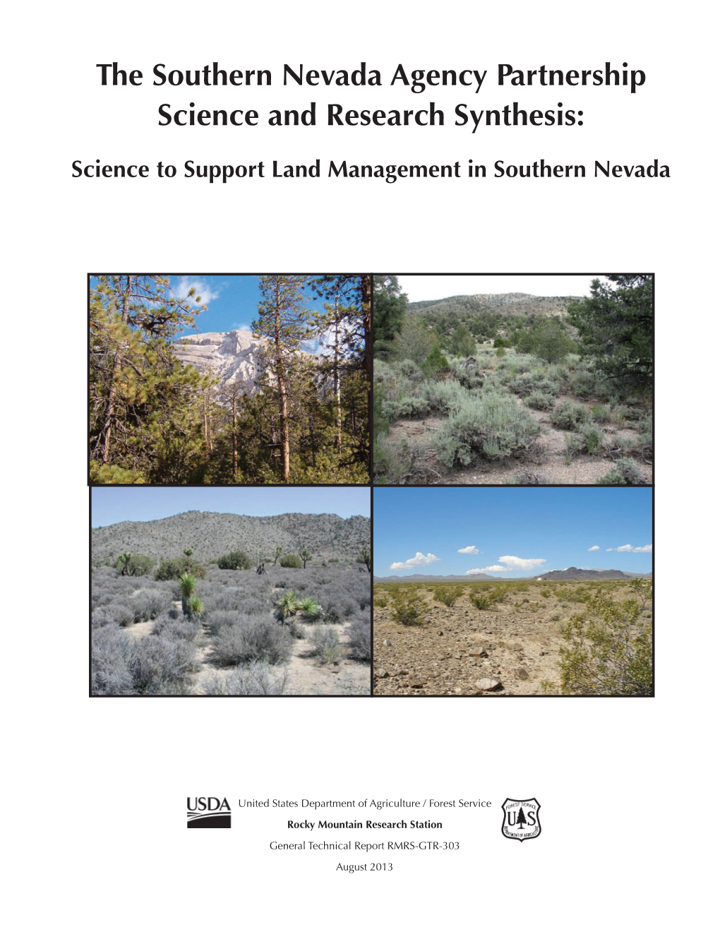 The Southern Nevada Agency Partnership Science and Research Synthesis