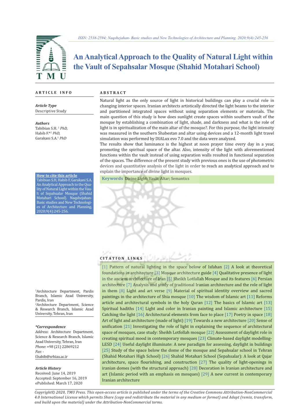 An Analytical Approach to the Quality of Natural Light Within the Vault of Sepahsalar Mosque (Shahid Motahari School)