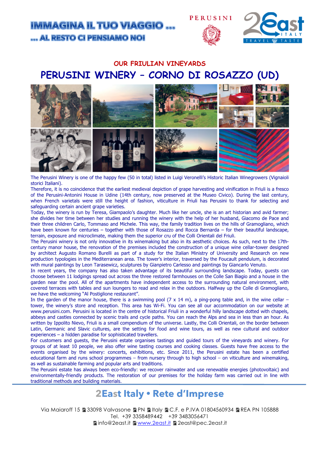 2East Italy • Rete D'imprese PERUSINI WINERY – CORNO DI ROSAZZO (UD)