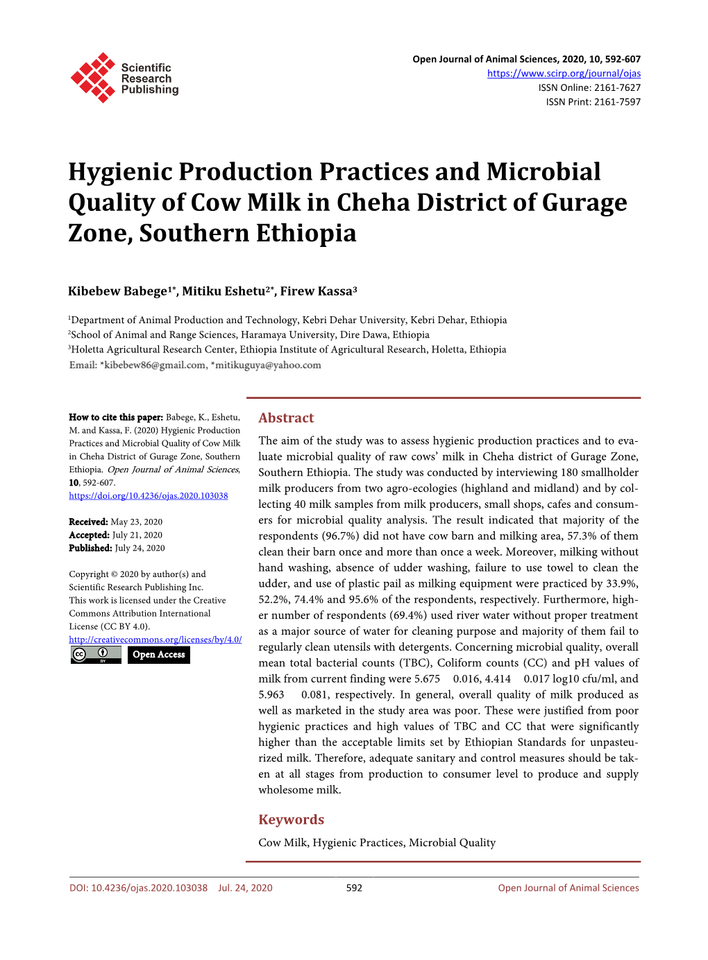 Hygienic Production Practices and Microbial Quality of Cow Milk in Cheha District of Gurage Zone, Southern Ethiopia