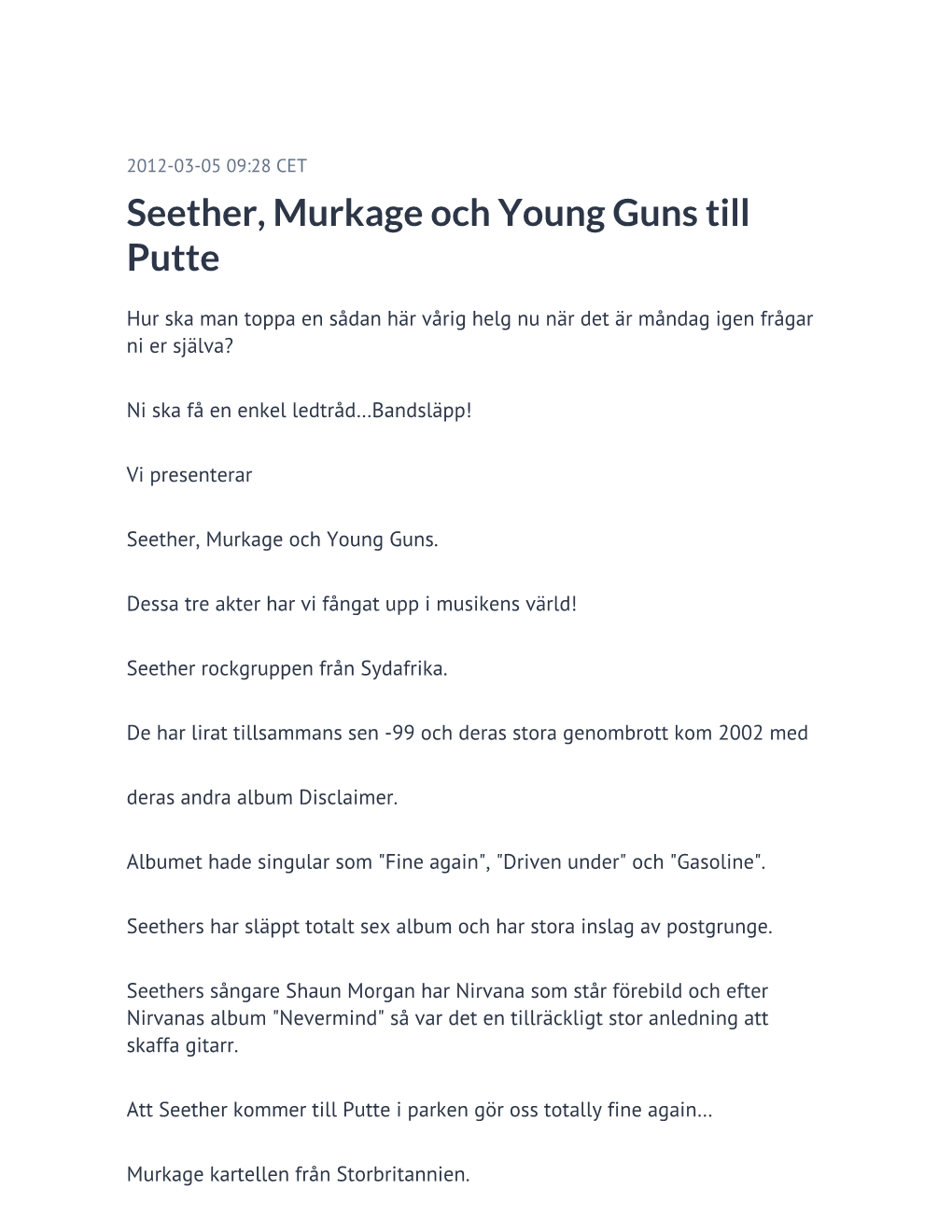 Seether, Murkage Och Young Guns Till Putte
