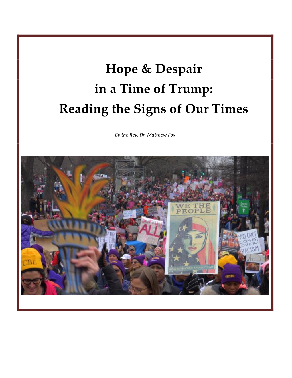 Hope & Despair in a Time of Trump: Reading The