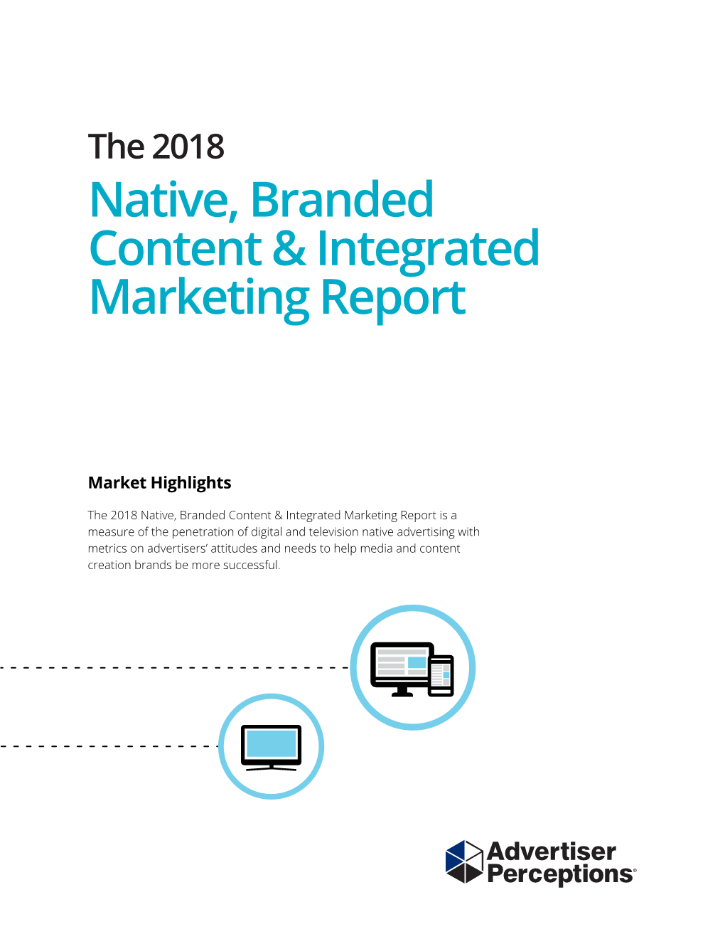 The 2018 Native, Branded Content & Integrated Marketing Report