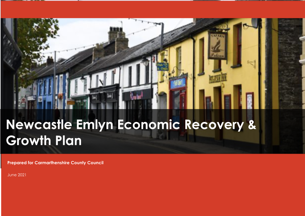 Newcastle Emlyn Economic Recovery & Growth Plan