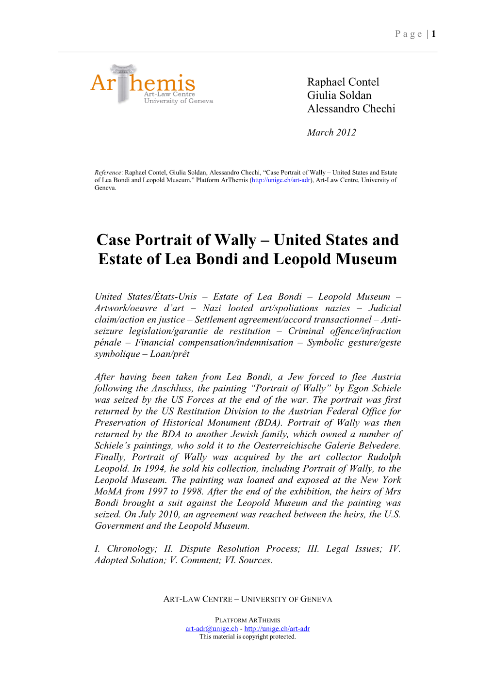 Case Portrait of Wally – United States and Estate of Lea Bondi and Leopold Museum,” Platform Arthemis ( Art-Law Centre, University of Geneva