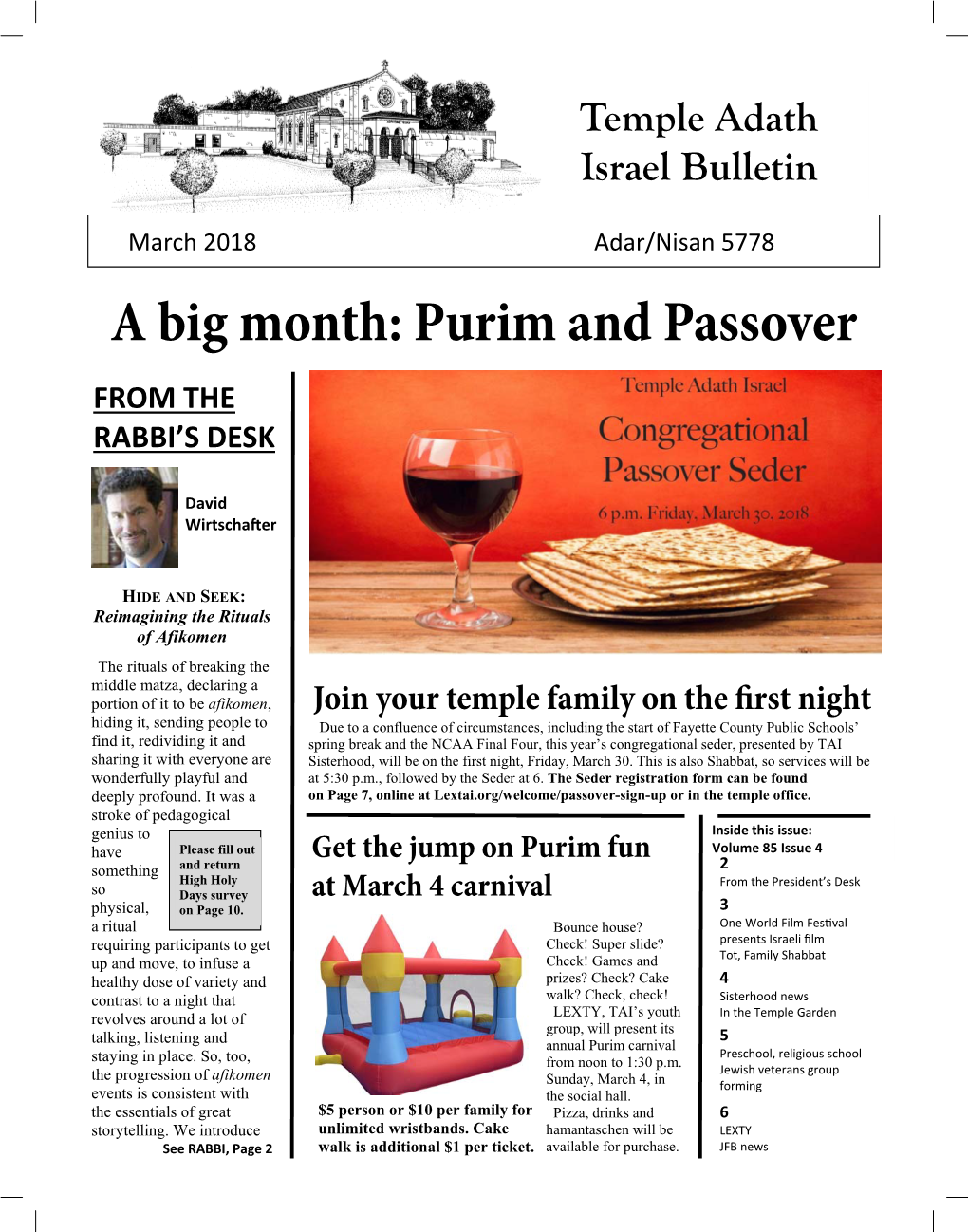 March 2018 Adar/Nisan 5778 a Big Month: Purim and Passover from the RABBI’S DESK