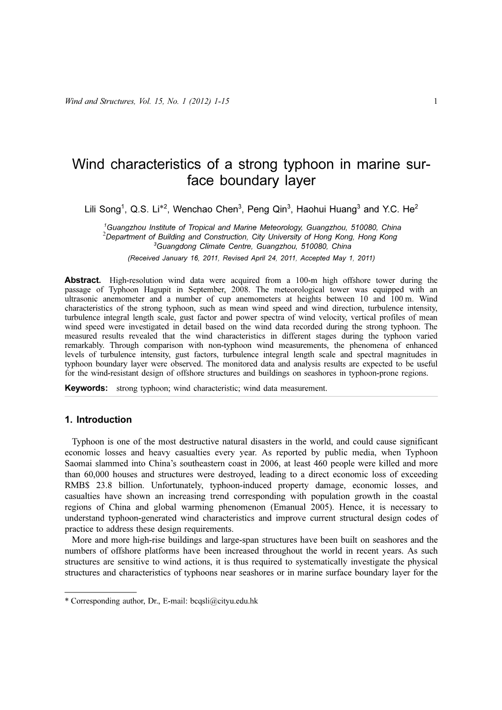 Wind Characteristics of a Strong Typhoon in Marine Sur- Face Boundary Layer