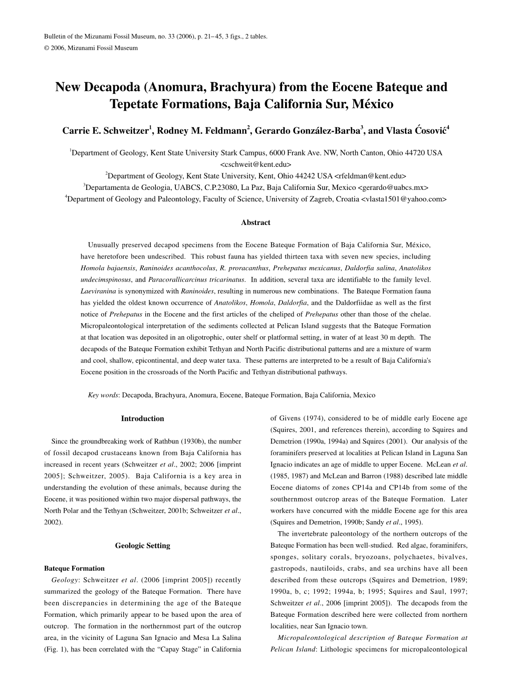 New Decapoda (Anomura, Brachyura) from the Eocene Bateque and Tepetate Formations, Baja California Sur, México