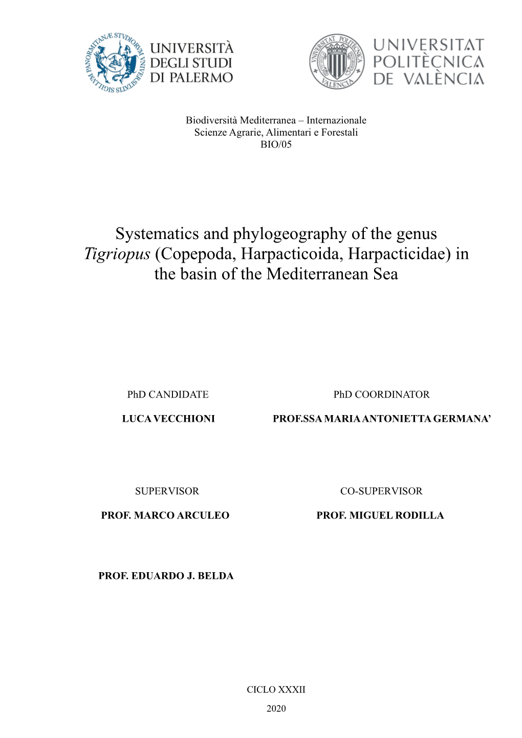 Systematics and Phylogeography of the Genus Tigriopus (Copepoda, Harpacticoida, Harpacticidae) in the Basin of the Mediterranean Sea